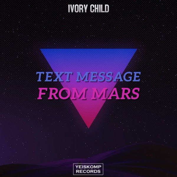 Text Message From Mars